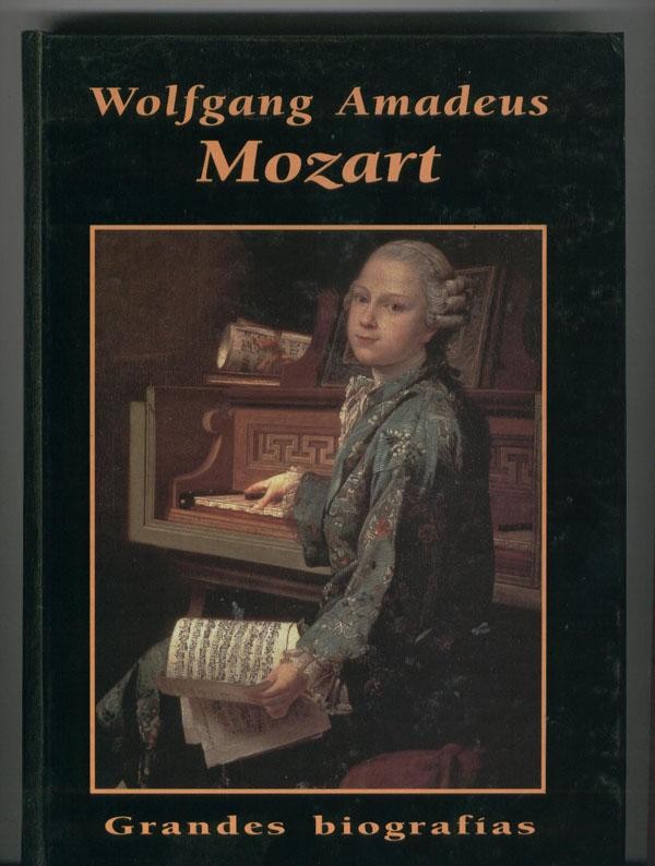 Grandes Biografias: Wolfang Amadeus Mozart