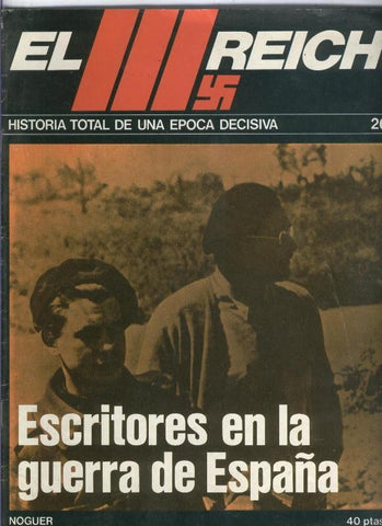 El III reich numero 026: Escritores en la guerra de España