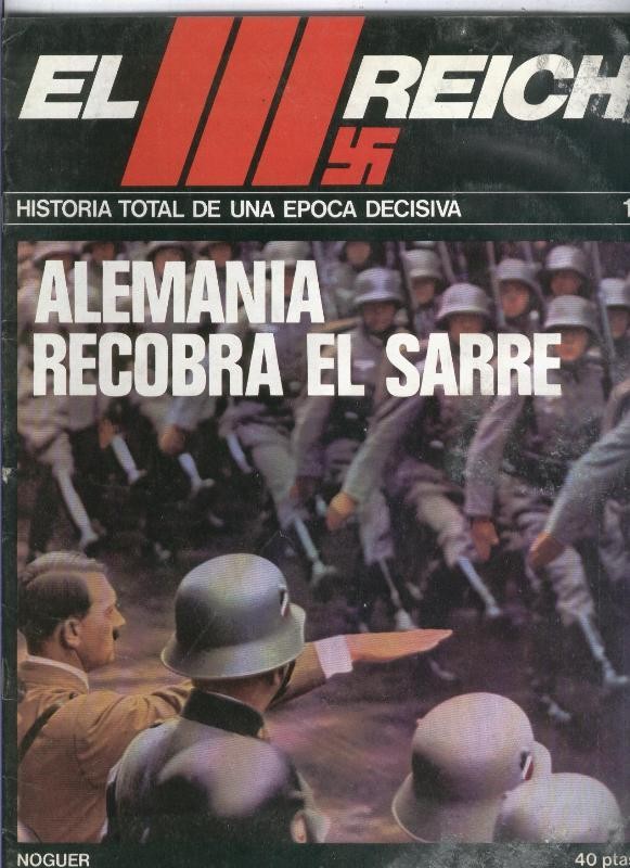 El III reich numero 011: Alemania recobra el Sarre