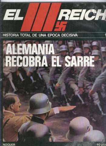 El III reich numero 011: Alemania recobra el Sarre