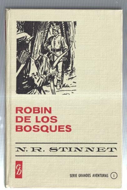 Historia Seleccion serie Grandes Aventuras numero 1: Robin de los bosques