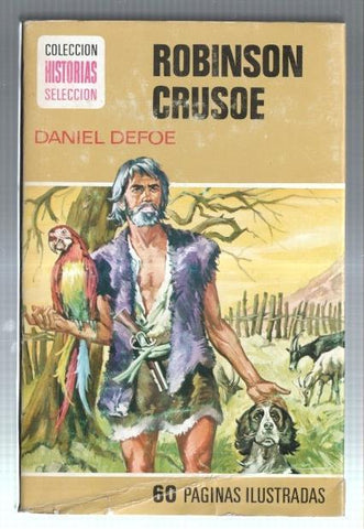Historias Seleccion serie Clasicos Juveniles numero 9: Robinson Crusoe