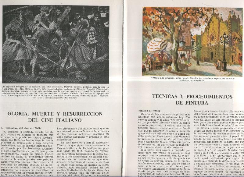 Tecnicas y procedimientos de pintura y Gloria,muerte y resurreccion del cine italiano