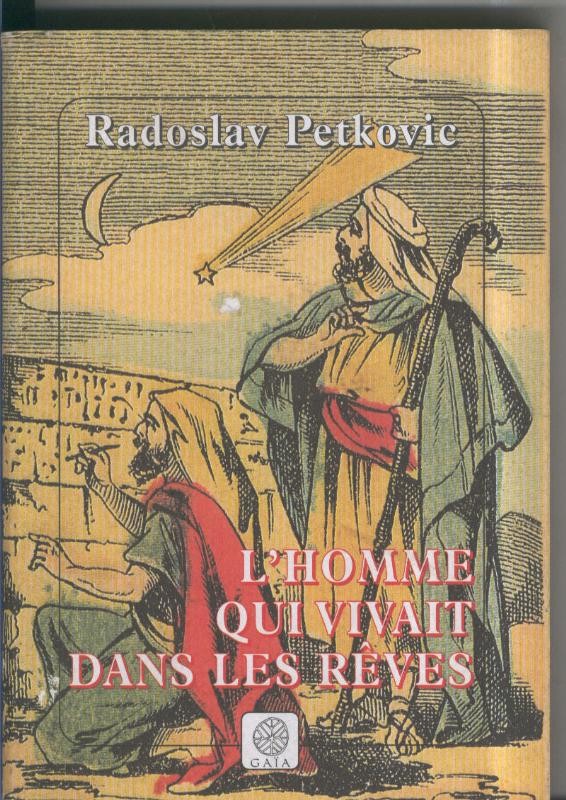 L Home qui vivait dans les reves