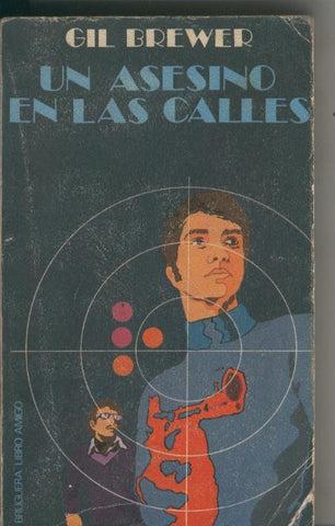 Libro amigo: Un asesino en las calles