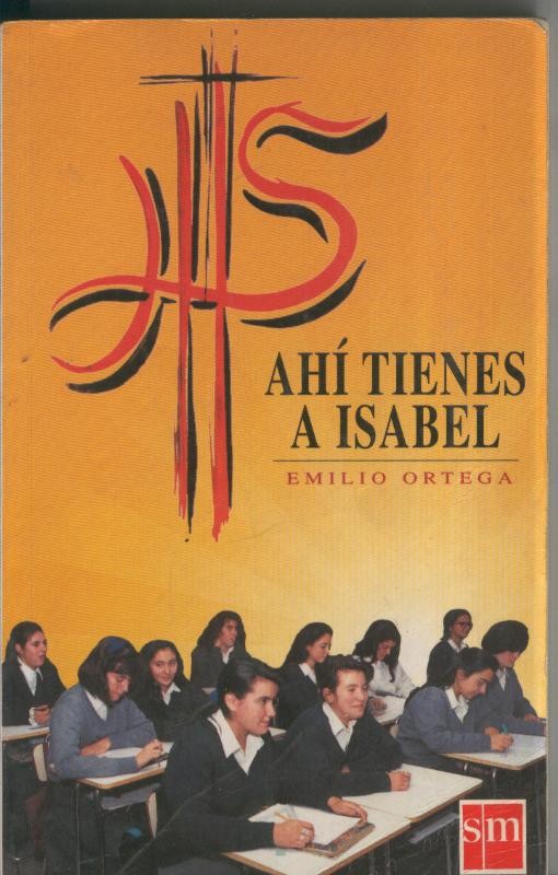 Ahi tienes a Isabel