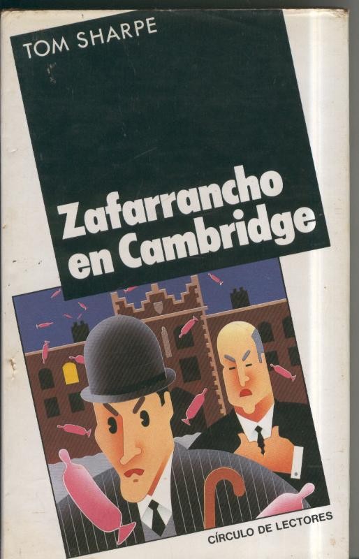 Circulo de Lectores: Zafarrancho en Cambridge (lee subrayado en algun texto)