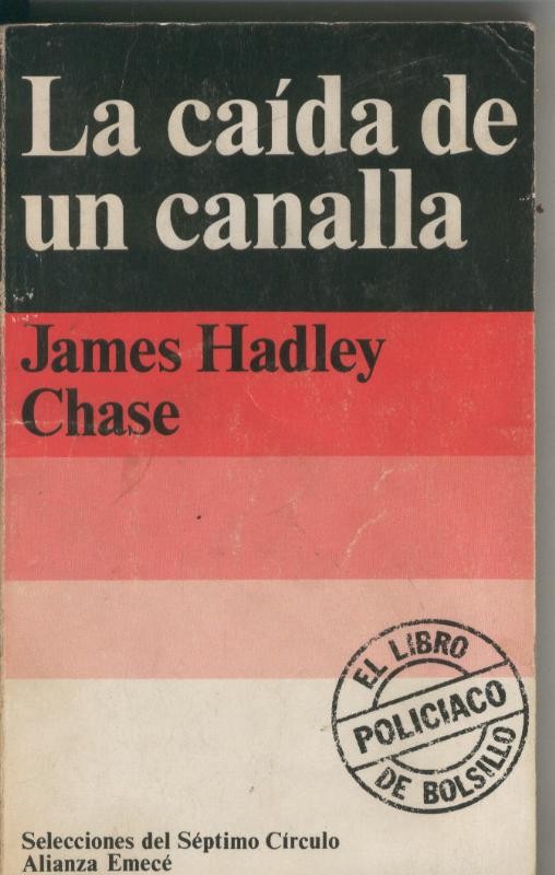 Selecciones del septimo circulo: La caida de un canalla