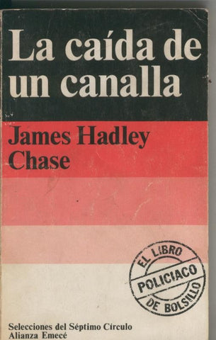 Selecciones del septimo circulo: La caida de un canalla
