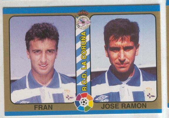Cromos: Futbol Total Liga 95: R.C.D.La Coruña numero 015: Fran y Jose Ramon