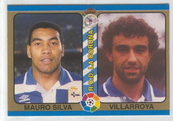 Cromos: Futbol Total Liga 95: R.C.D.La Coruña numero 016: Mauro Silva y Villarroya