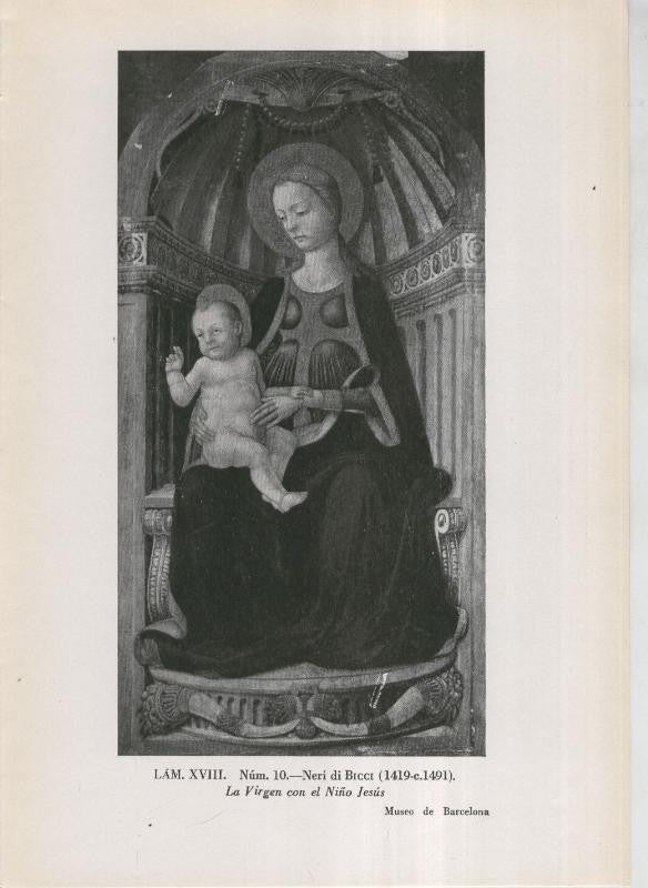 La coleccion Cambo, lamina 18: Neri di Bicci: La Virgen con el niño Jesus