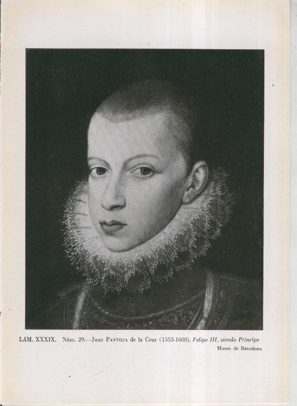 La coleccion Cambo, lamina 39: Juan Pantoja de la Cruz: Felipe III, siendo principe