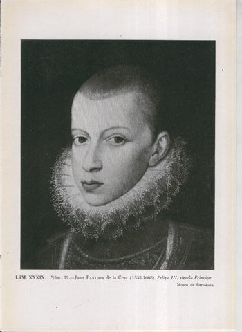 La coleccion Cambo, lamina 39: Juan Pantoja de la Cruz: Felipe III, siendo principe