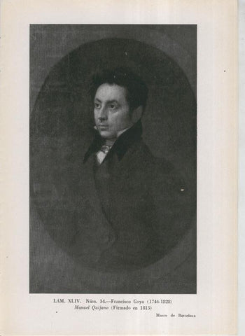 La coleccion Cambo, lamina 44: Francisco Goya: Manuel Quijano