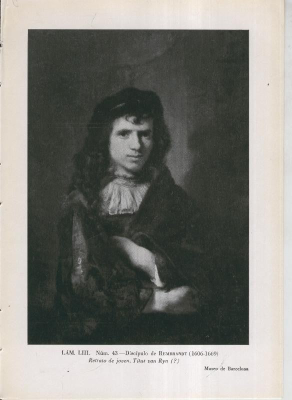 La coleccion Cambo, lamina 53: Discipulo de Rembrandt: Retrato de joven, Titus van Ryn ?