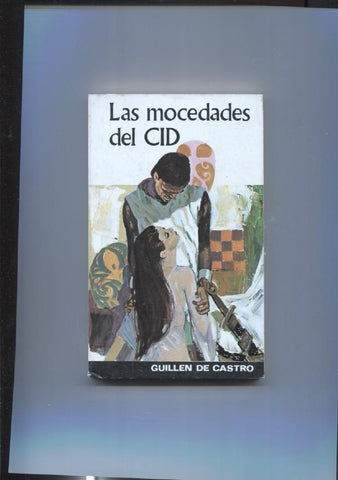 Biblioteca Sopena: Las mocedades del Cid