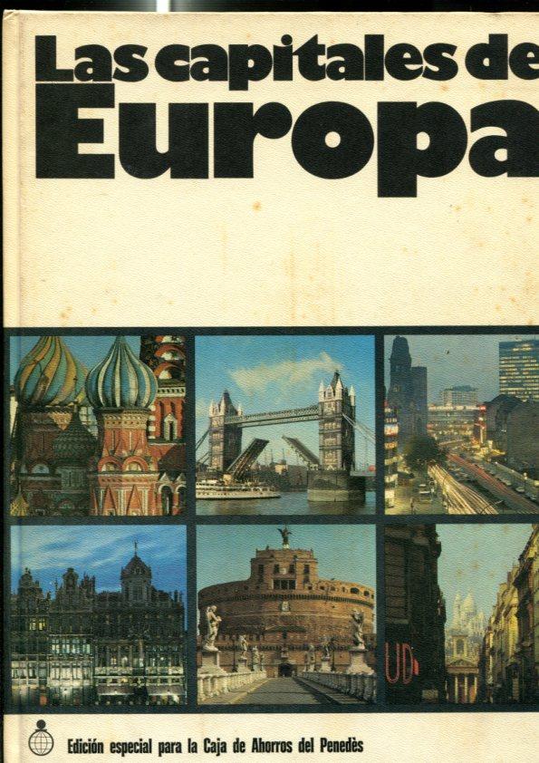Las capitales de Europa: Amsterdan, Andorra la Vella, Atenas, Belgrado, Berlin, Berna, Bruselas, Budapest