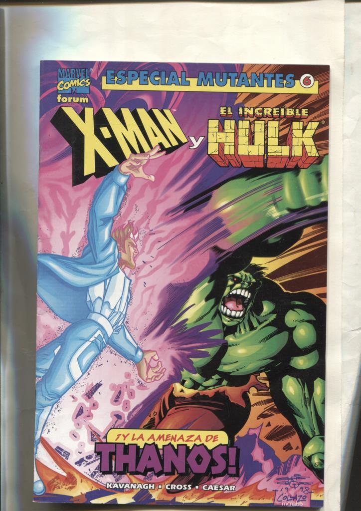 Especial Mutantes numero 06: X Man y Hulk: La amenaza de Thanos