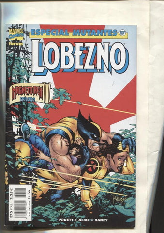 Especial Mutantes numero 17: Lobezno: Magneto Rex