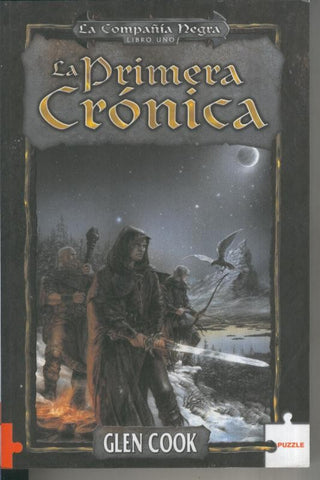 La primera cronica Libro uno La compañia negra
