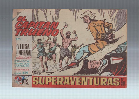 El Capitan Trueno original numero 469: La fosa de arena (numerado 1 en trasera)
