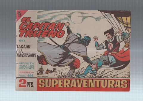 El Capitan Trueno original numero 464: Tagaar la enmascarada (numerado 2 en trasera)
