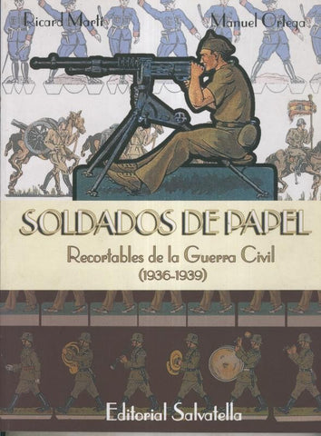 Soldados de Papel: recortables de la guerra civil