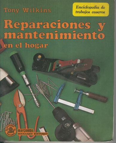 Reparacion y mantenimiento en el hogar