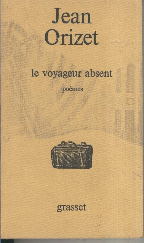 Le voyageur absent
