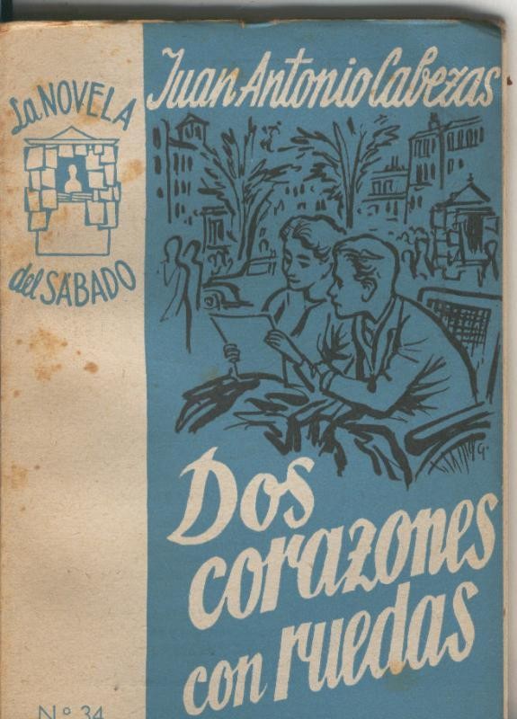 La Novela del Sabado: Dos corazones con ruedas