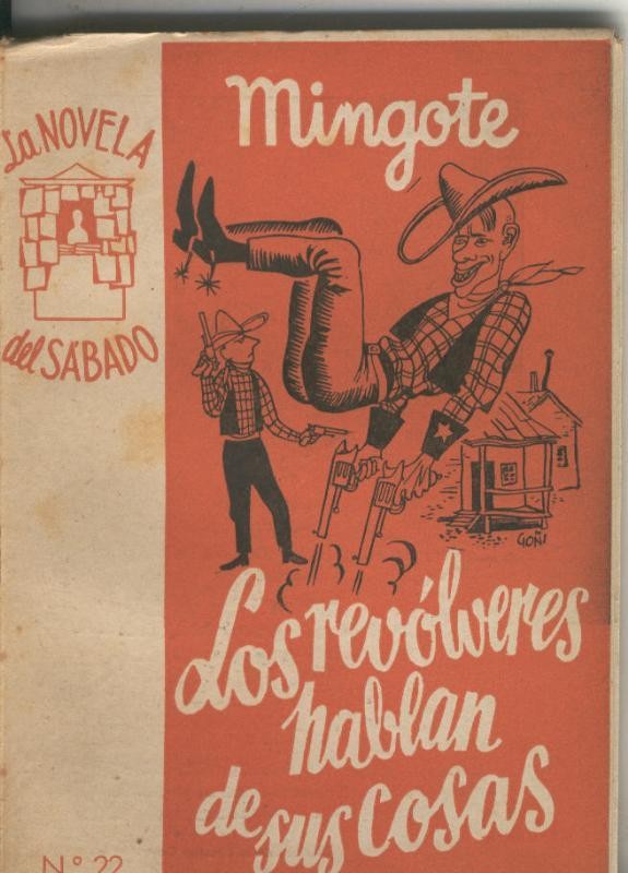 La Novela del Sabado: Los revolveres hablan de sus cosas