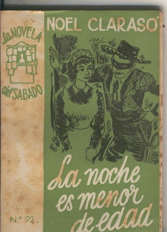 La Novela del Sabado: La noche es menor de edad