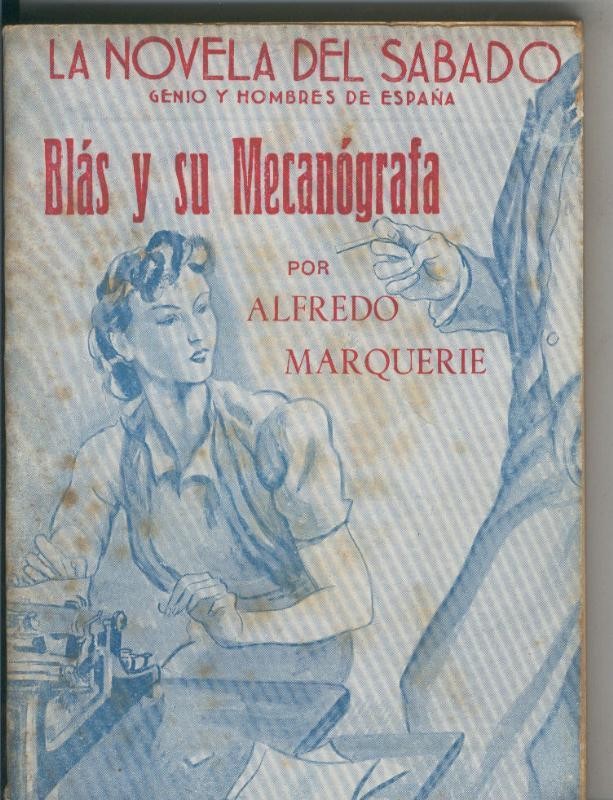La Novela del Sabado: Blas y su mecanografa