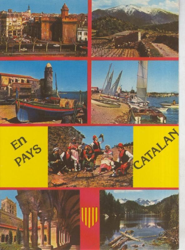 Postal 011270: Le Pays Catalan: Perpignan,Collioure,Eine,Le Canigou,etc