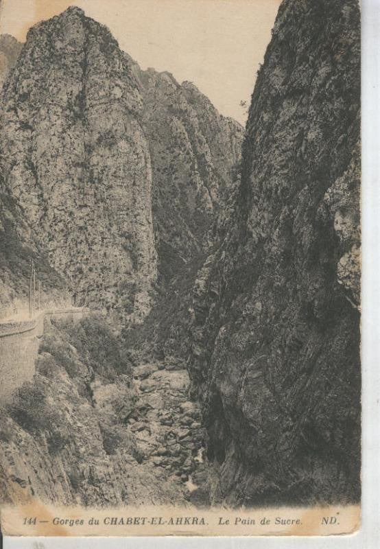 Postal 011313: Gorges du chabet el ahra: le pain du sucre