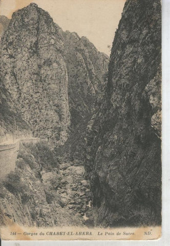 Postal 011313: Gorges du chabet el ahra: le pain du sucre