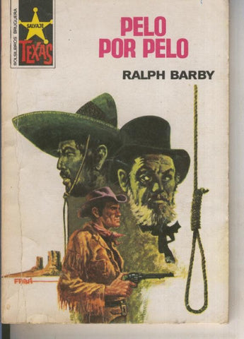 Salvaje Texas numero 1012: Pelo por pelo