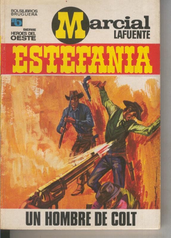 Heroes del Oeste numero 656: Un hombre de colt