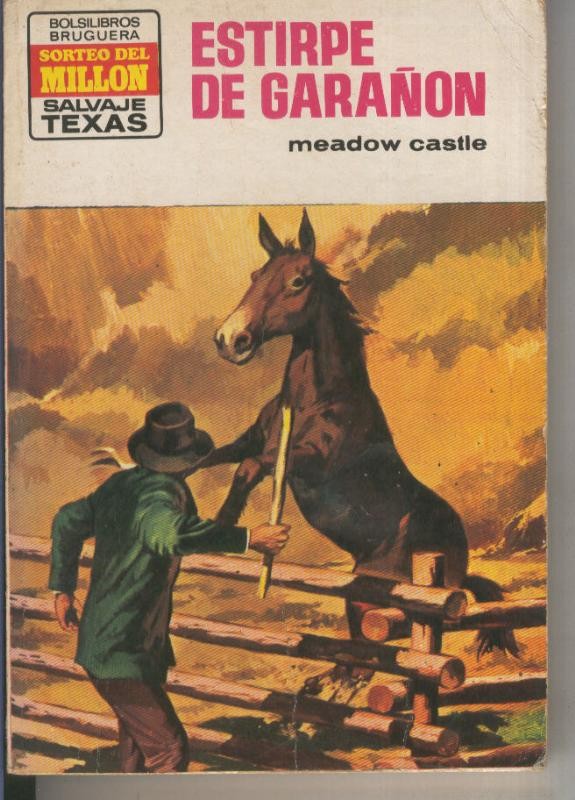 Salvaje Texas numero 899: Estirpe de Garañon