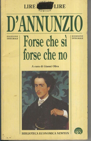 Forse che si forse che no