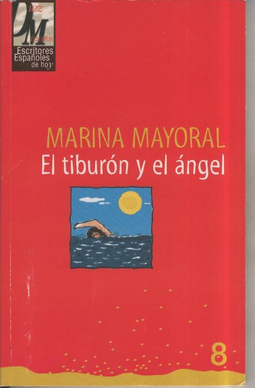 El tiburon y el angel