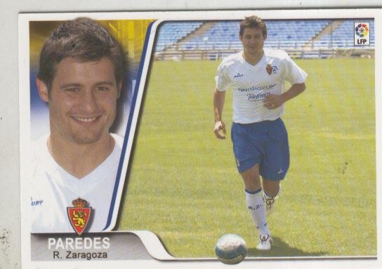 Cromo Liga 2007-2008: R.Zaragoza. numero 098: Paredes