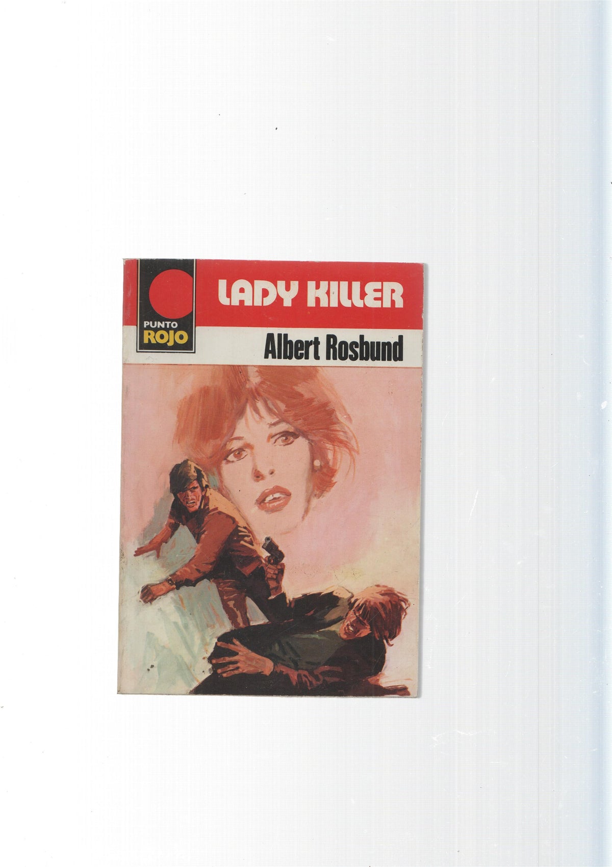 Punto Rojo numero 923: Lady Killer
