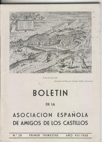 Boletin de la asociacion española de amigos de los castillos numero 28 (1960)