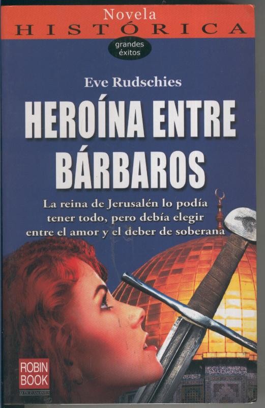 Heroina entre barbaros