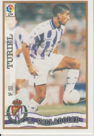 Cromo Liga 97/98: Real Valladolid numero 133: Turiel