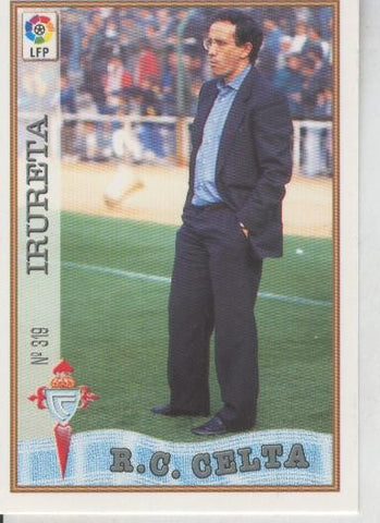 Cromo Liga 97/98: R.C.Celta numero 319: Irureta (entrenador)