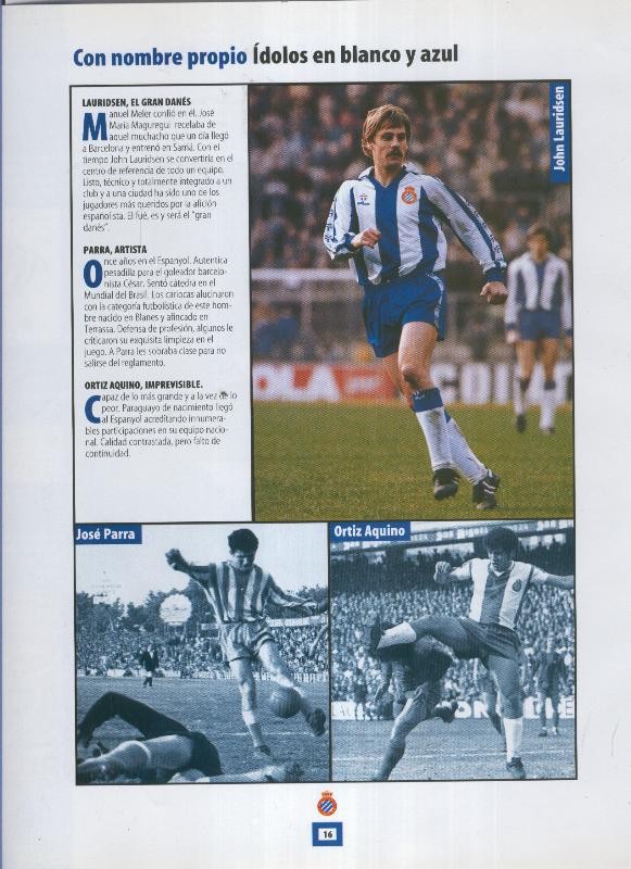 Espanyol Lamina 06: John Lauridsen, Jose Parra, Ortiz Aquino