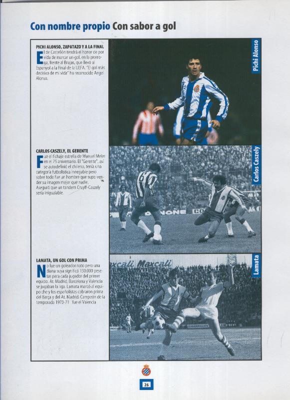 Espanyol Lamina 11: Pichi Alonso, Carlos Caszely, Lamata